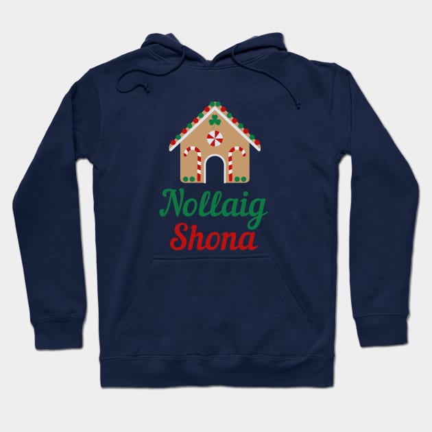 Irish Christmas Gift Nollaig Shona Irish Gaeilge Design Hoodie by InnerMagic